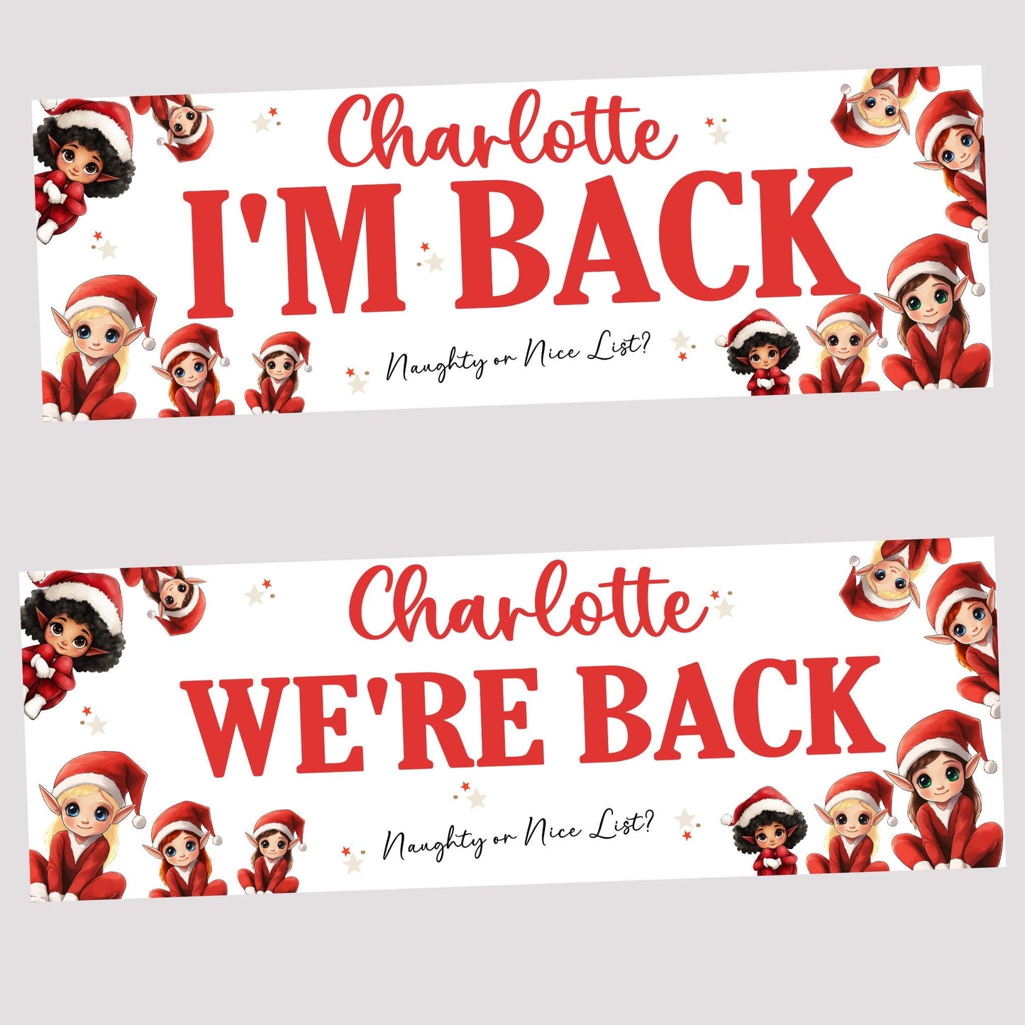 Personalised Christmas Elf Arrival Banner – 'I’m Back / We’re Back, Christmas Decoration, Elf Ideas