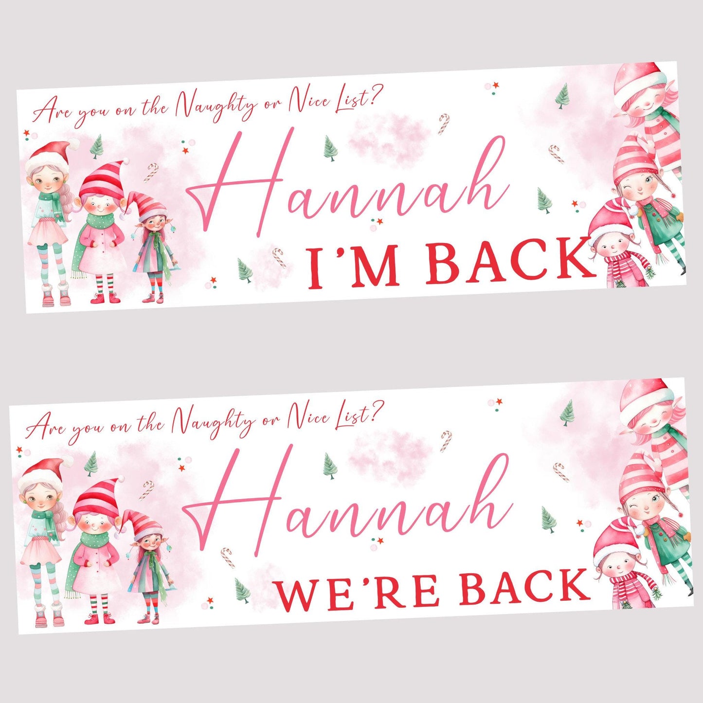 Personalised Christmas Elf Arrival Banner – 'I’m Back / We’re Back, Christmas Decoration, Elf Ideas